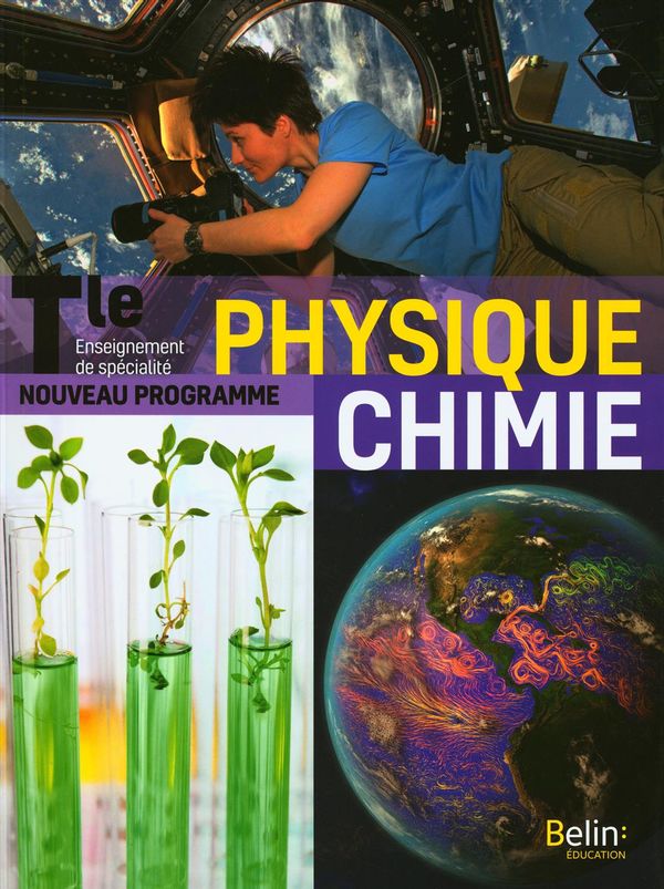 Physique chimie terminale, enseignement de spécialité : nouveau programme - grand format