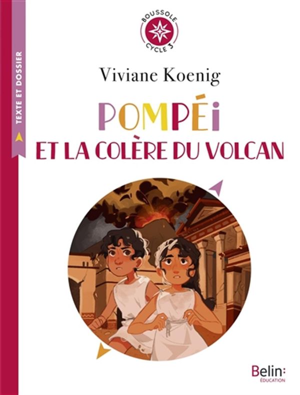 Pompéi et la colère du volcan - Boussole cycle 3