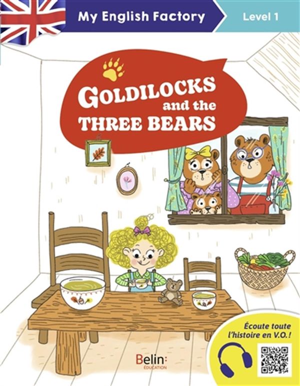 Goldilocks and the three bears - Level 1