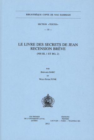 Le livre des secrets de Jean  - Recension Brève