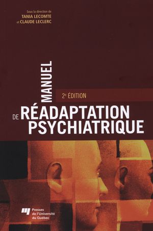 Manuel de réadaptation psychiatrique - 2e édition