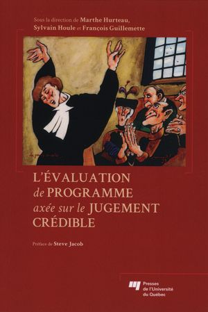L'évaluation de programme axée sur le jugement crédible