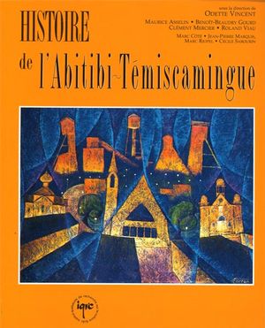 Histoire de l'Abitibi-Témiscamingue N.E.