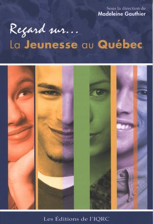Regard sur la jeunesse au Québec