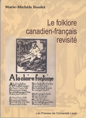 Le folklore canadien-français revisité