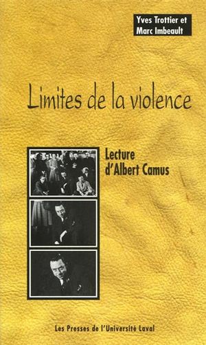 Limites de la violence : Lecture d'Albert Camus