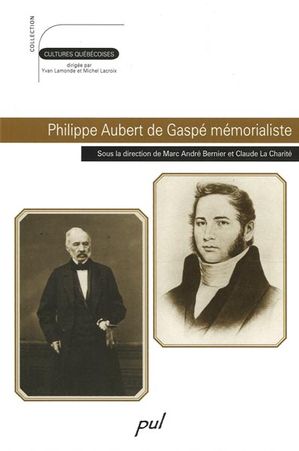 Philippe Aubert de Gaspé mémorialiste
