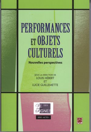 Performances et objets culturels