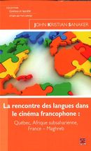 La rencontre des langues dans le cinéma francophone
