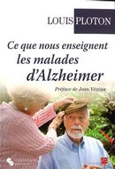 Ce que nous enseignent les malades d'Alzheimer
