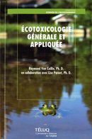 Ecotoxicologie générale et appliquée